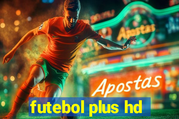 futebol plus hd